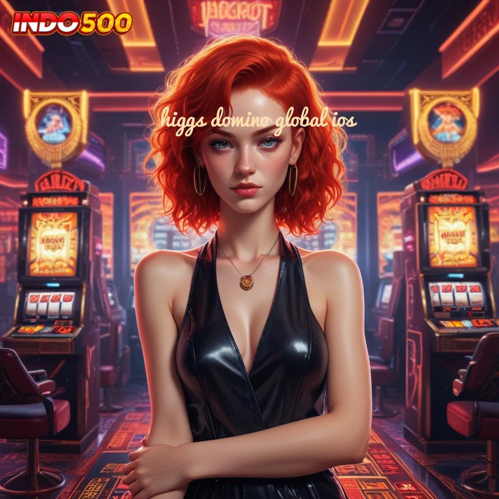 HIGGS DOMINO GLOBAL IOS Latar Baru Jackpot Langsung Masuk Tanpa Ribet