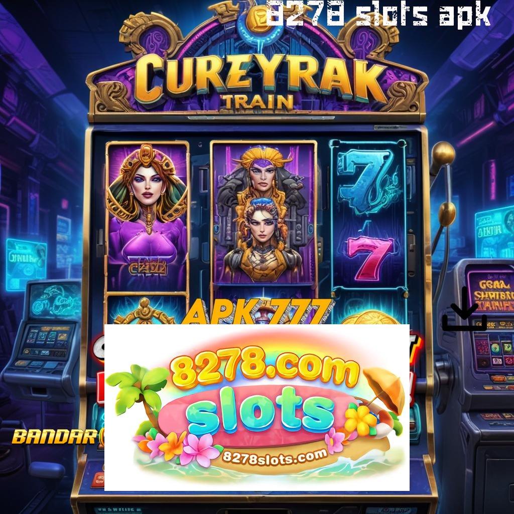 8278 SLOTS APK | Format Paling Modern Terbaru 2025 Unduh Login Versi 2.988.44