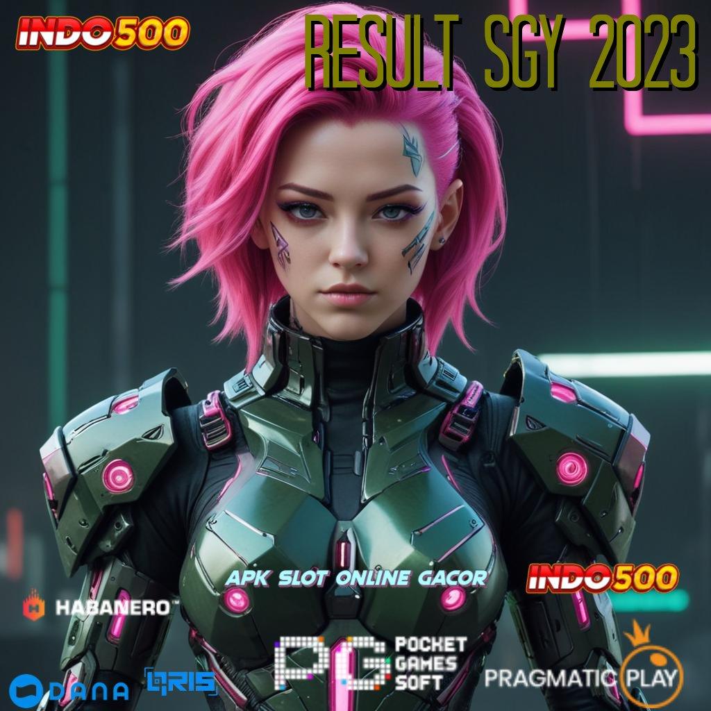 RESULT SGY 2023 🔥 Prima WD Slot Game Gratis Tanpa Uang Saldo Apk