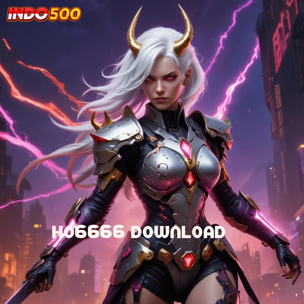 HO6666 DOWNLOAD ⚌ slot online gacor tanpa potongan