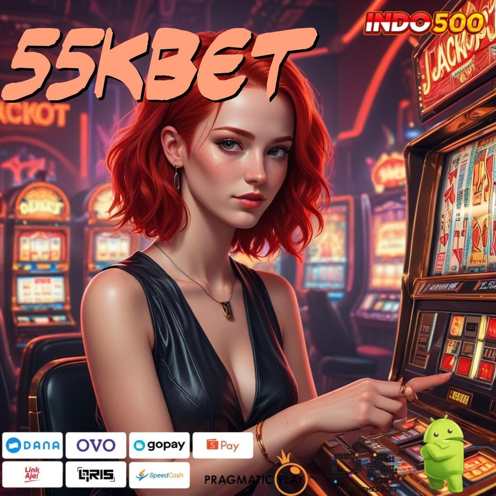 55KBET Slot Thailand Dijamin Tanpa Hambatan