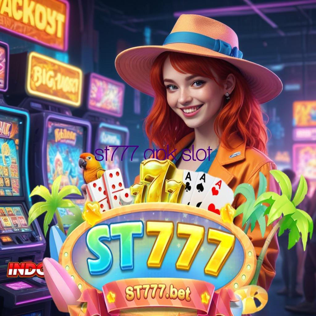 ST777 APK SLOT ⇏ deposit bri 15000