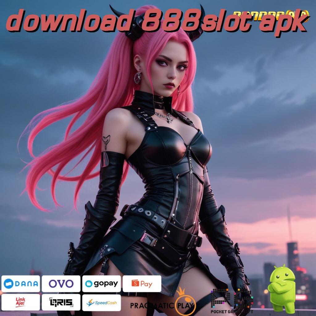 DOWNLOAD 888SLOT APK # pilihan favorit juara