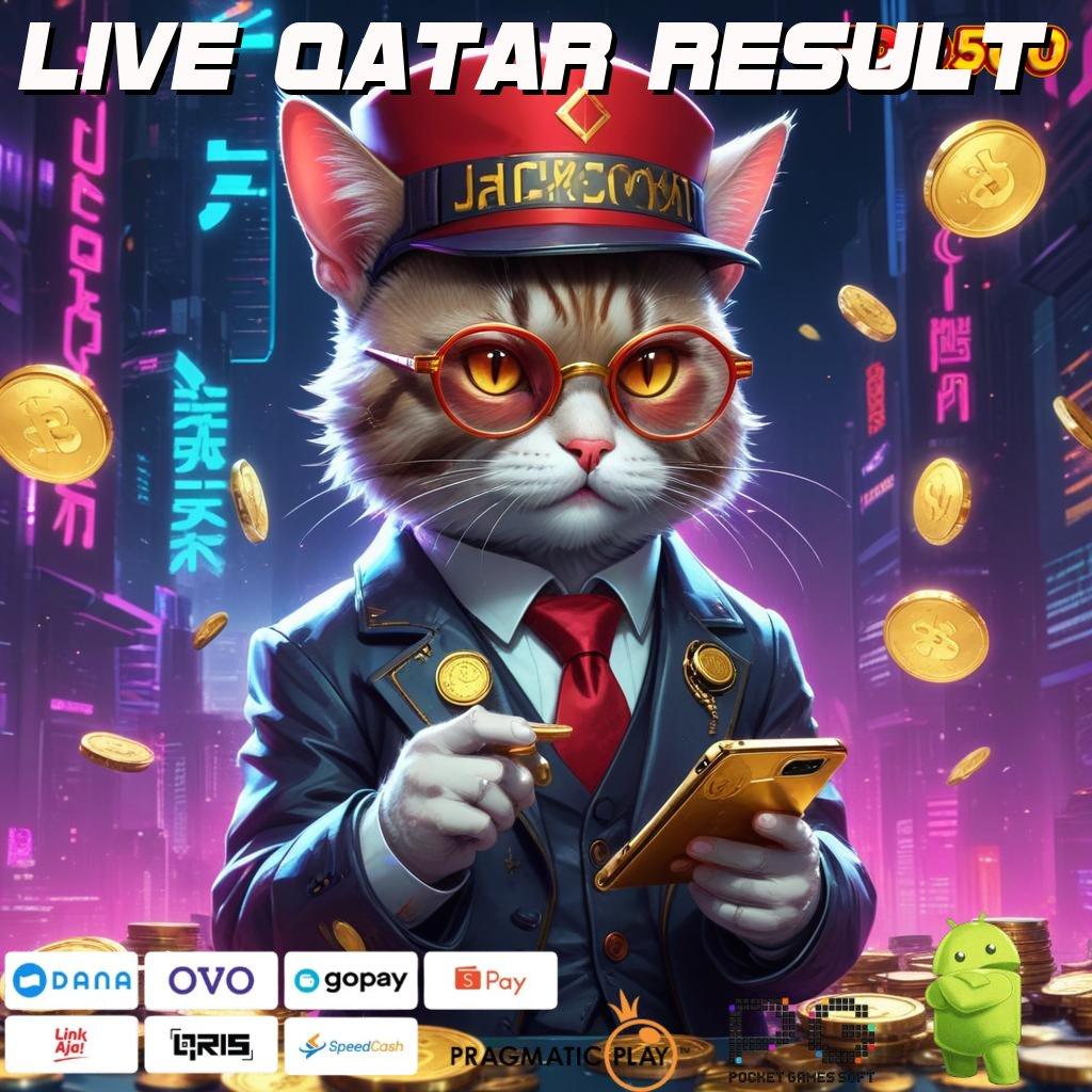 LIVE QATAR RESULT Aplikasi Jackpot RTP Tinggi