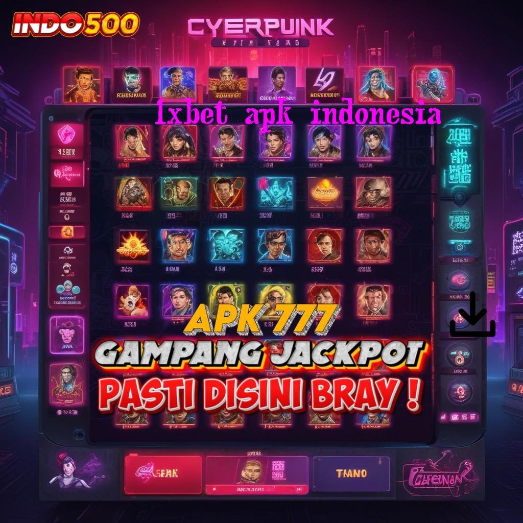 1XBET APK INDONESIA ⇉ Langsung Spin Dengan RTP Tertinggi