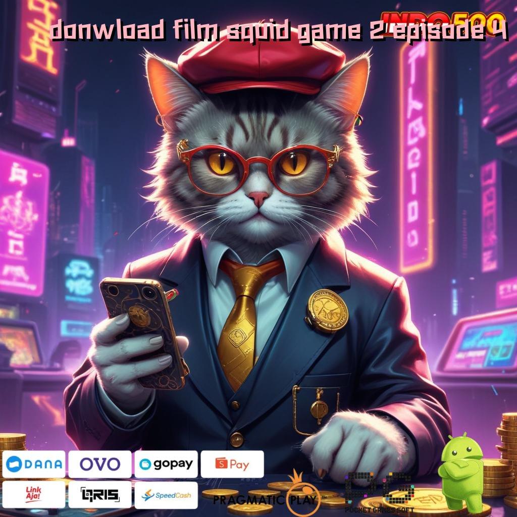 DONWLOAD FILM SQUID GAME 2 EPISODE 4 Unduh Sekarang Untuk Keuntungan Instan Besar