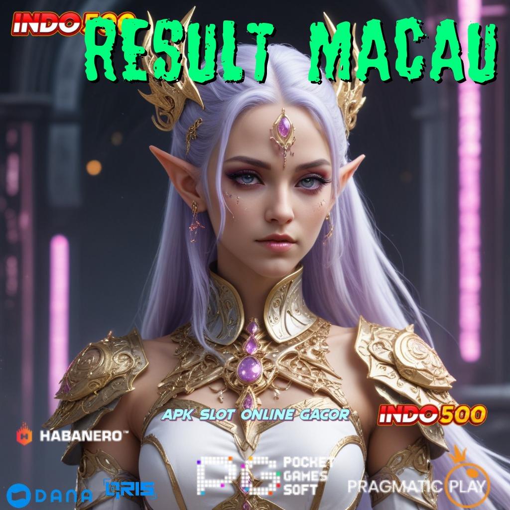 RESULT MACAU Depo Bank Bsi 20k Permainan Stabil Aman