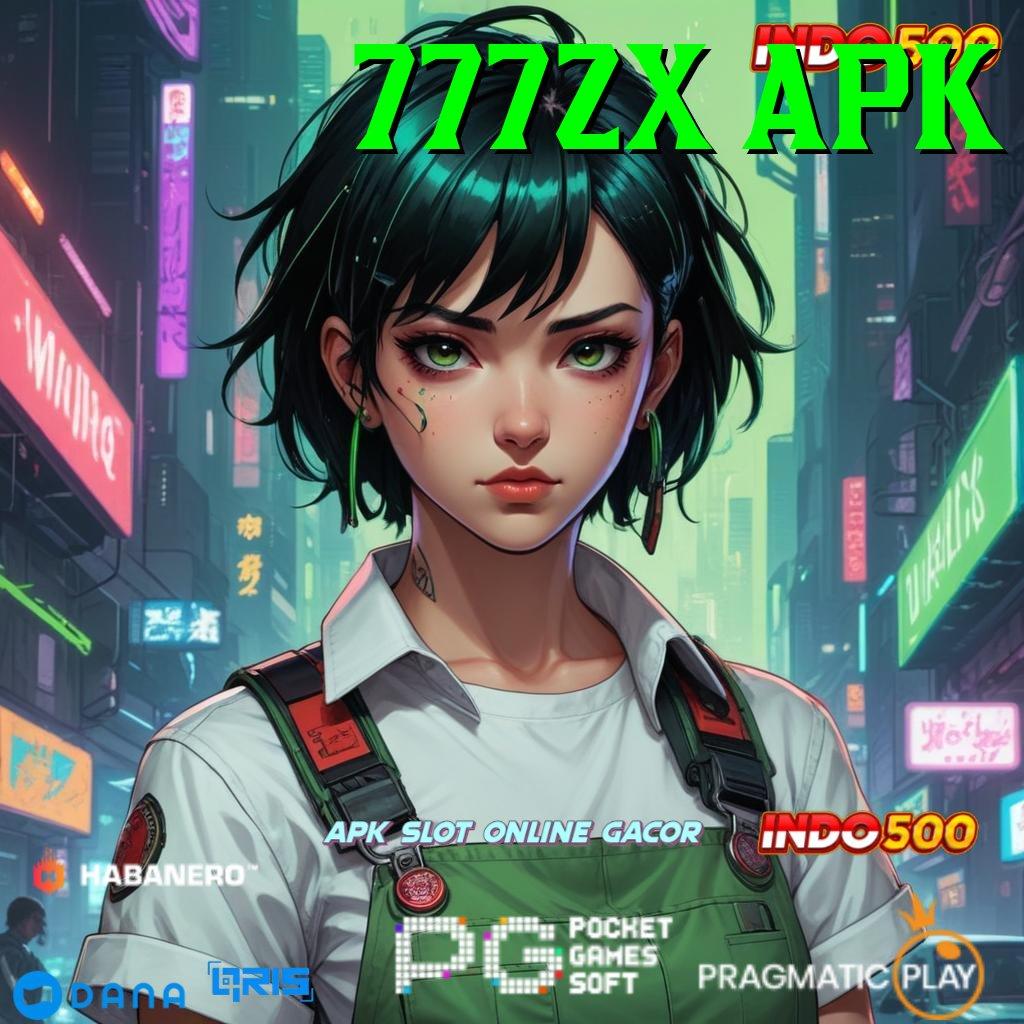 777ZX APK : strategi terbaik game bonus instan anti rugi