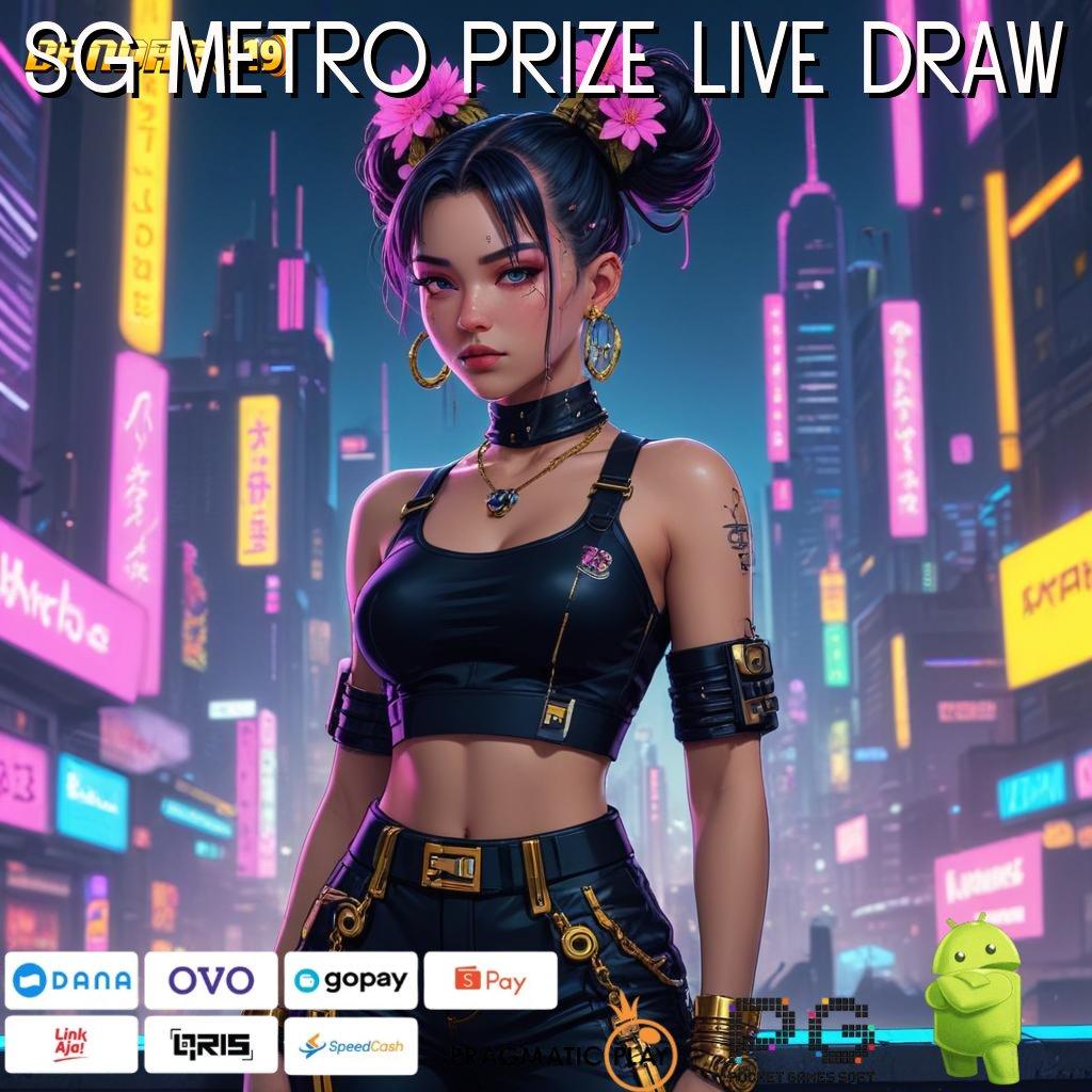 SG METRO PRIZE LIVE DRAW # event olahraga berdaya juang