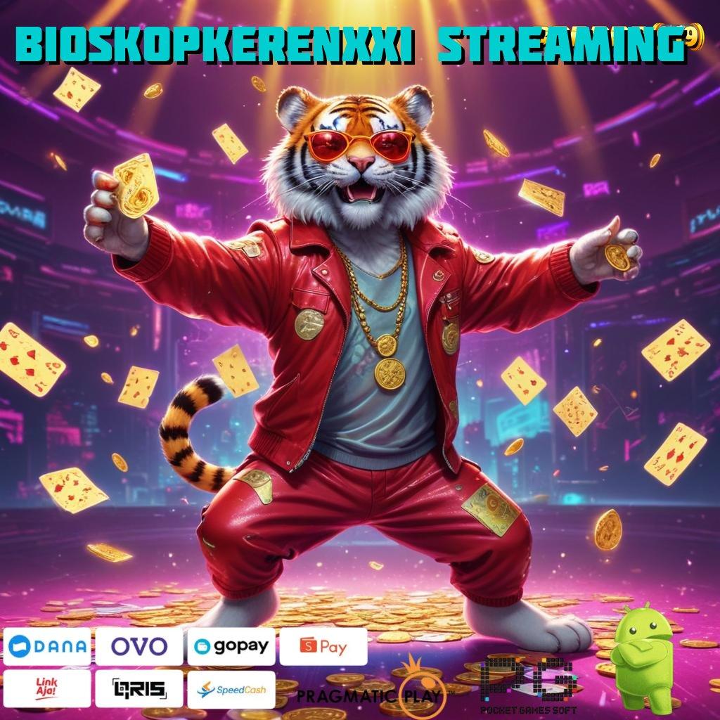 BIOSKOPKERENXXI STREAMING @ Deposit Dana 10k Slot Maxwin Apk Android iOS (Versi New) Terbaru Download