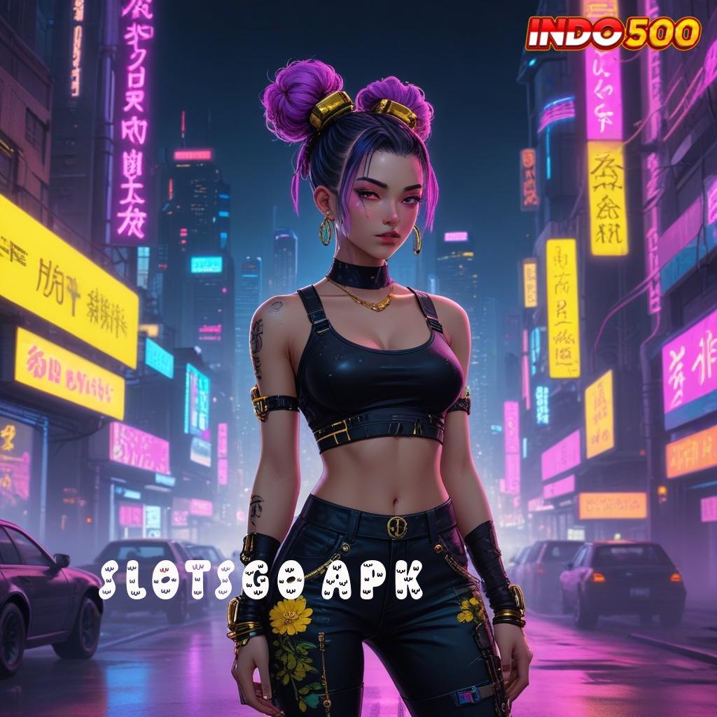 SLOTSGO APK : Bonus Melimpah Transaksi WD RTP