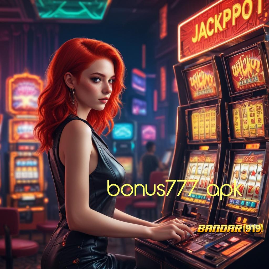 BONUS777 APK ✔ Roda Fortuna Permainan Relevan