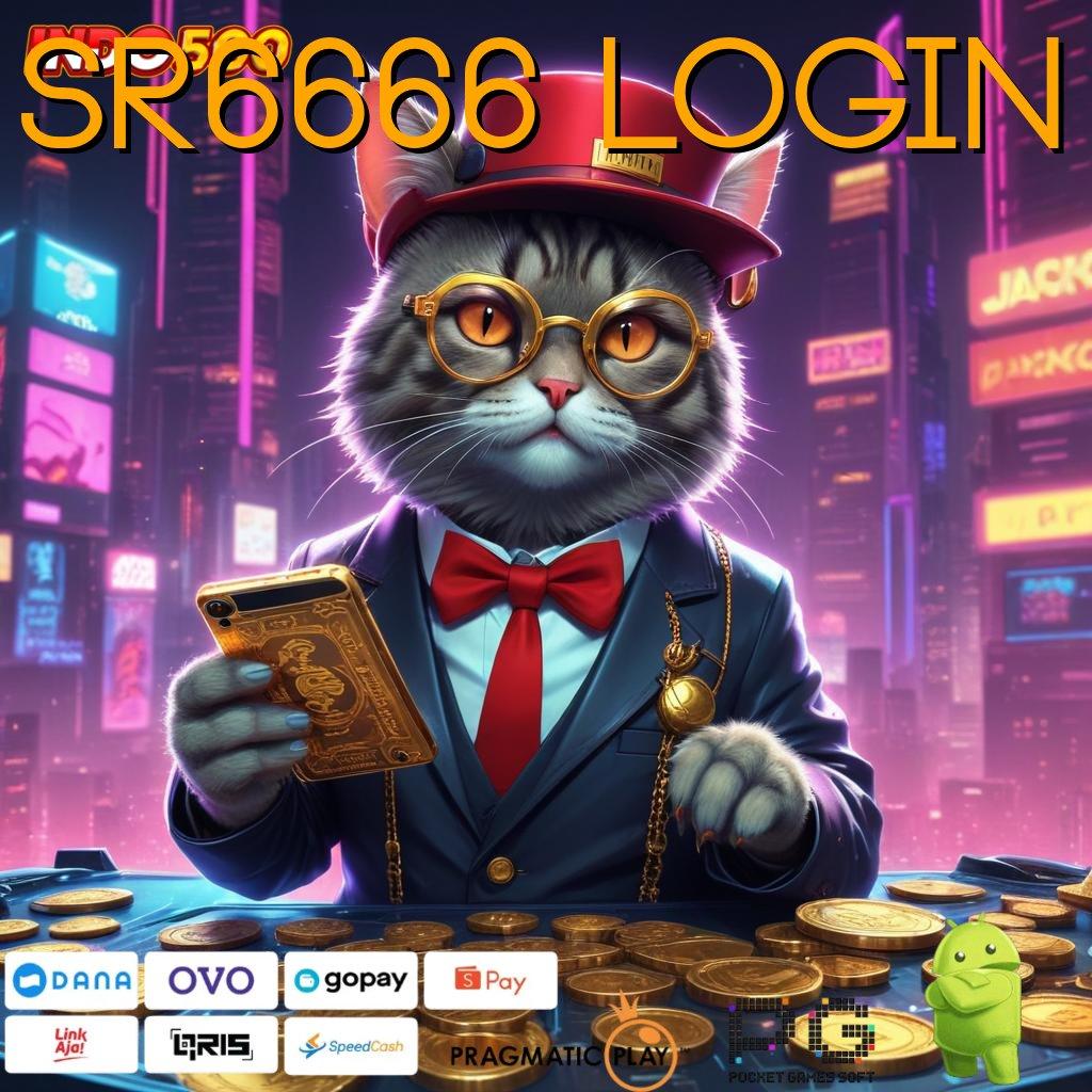 SR6666 LOGIN Jaminan Tajir Dengan Keamanan Privasi Optimal