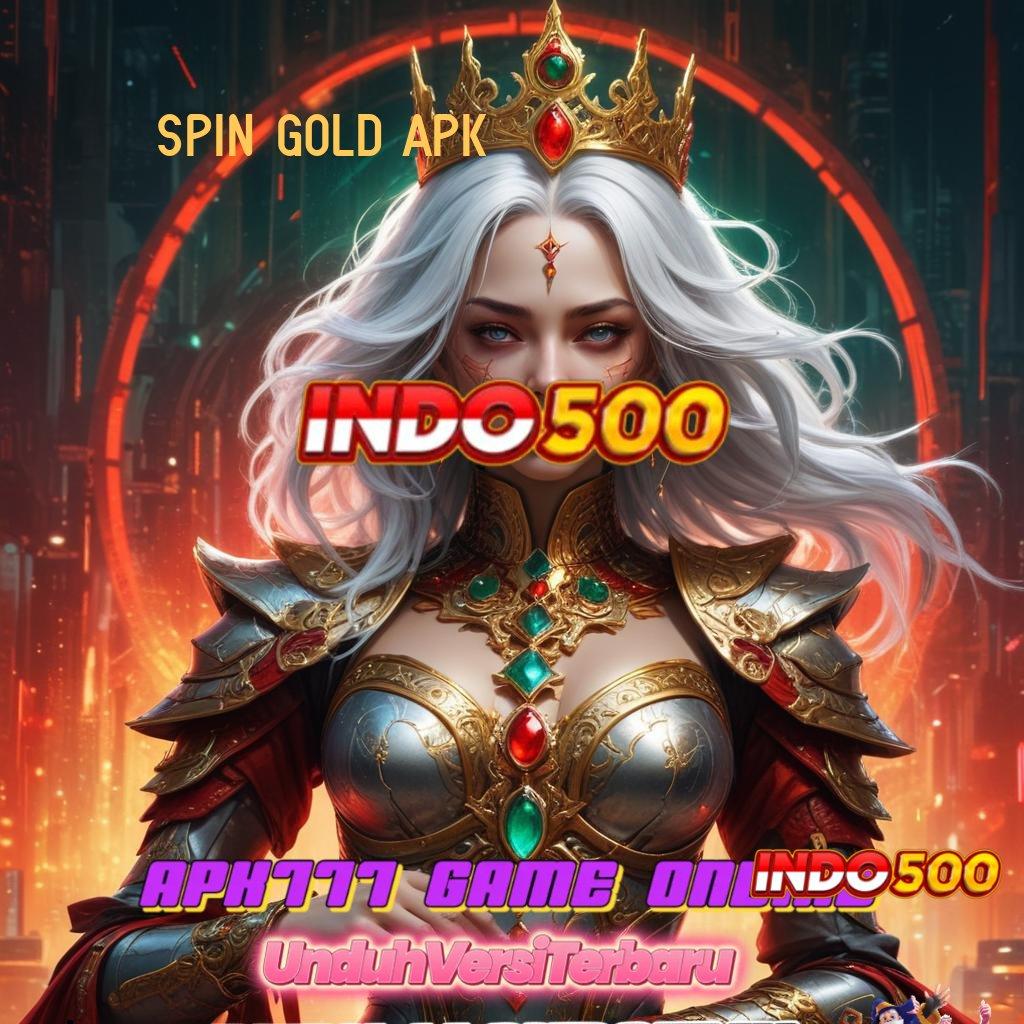 SPIN GOLD APK ✨ titik tolak jalan cepat menuju kemenangan