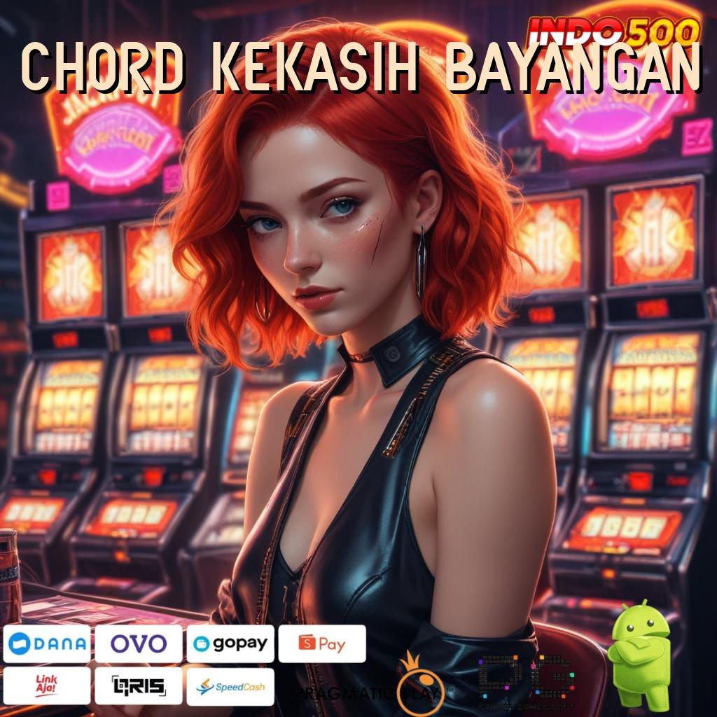 CHORD KEKASIH BAYANGAN Versi Baru Rebut Jackpot