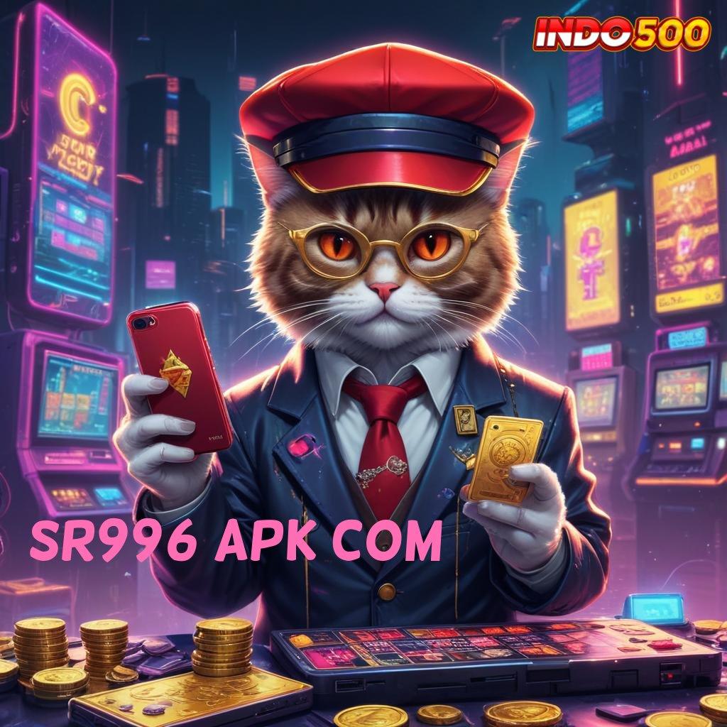 SR996 APK COM , Ruang Interaksi Anti Rungkat Langsung Maxwin