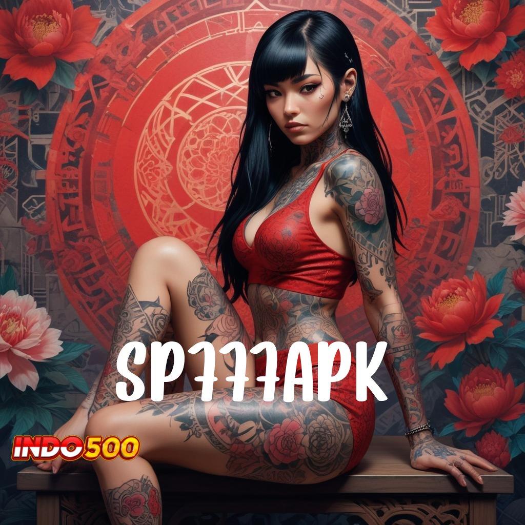 SP777APK ✷ mesin sultan baru profit besar untuk semua