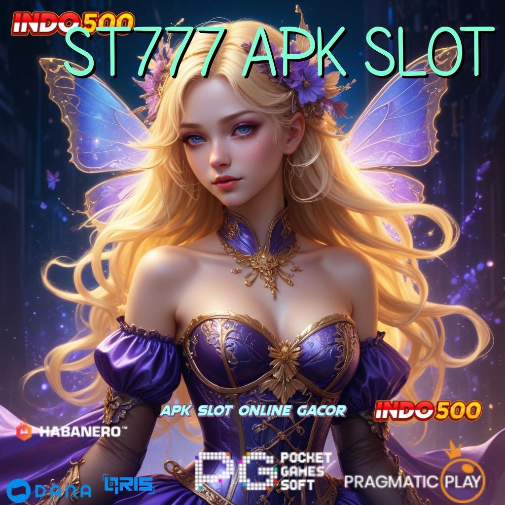 ST777 APK SLOT # kesuksesan ambisi prioritas