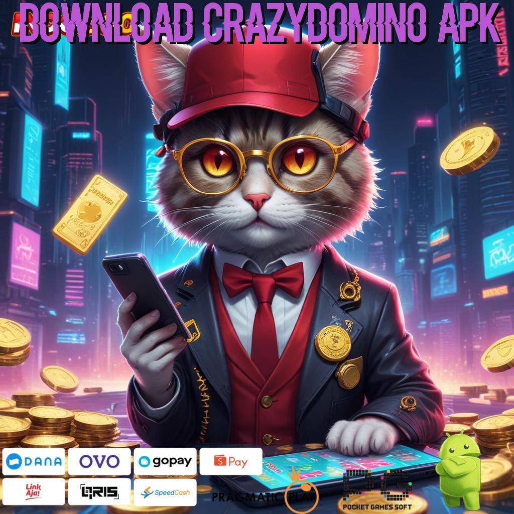 DOWNLOAD CRAZYDOMINO APK Gampang Cara Aplikasi Slot Android Yang Menghasilkan Uang