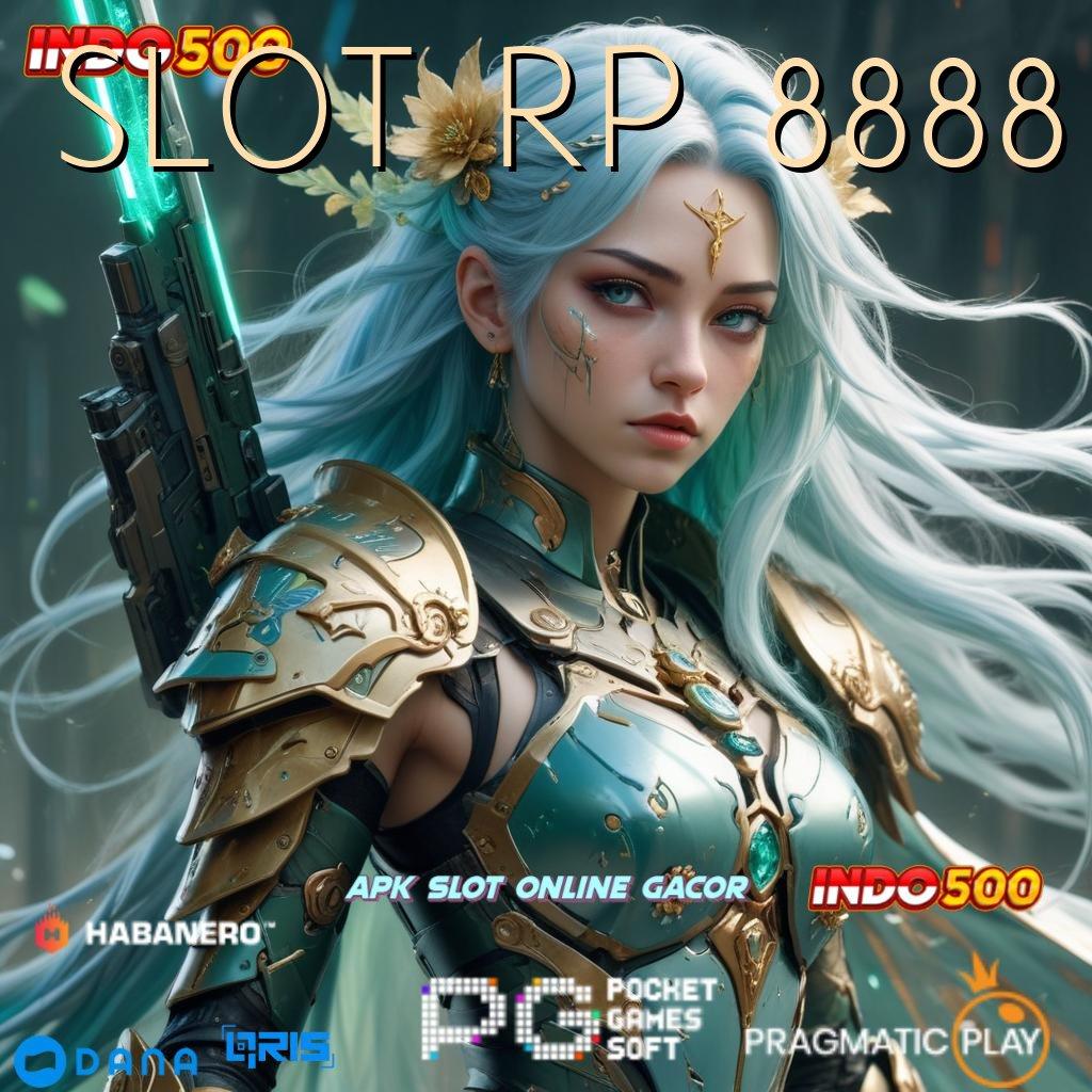 SLOT RP 8888 🎮 mesin sultan auto cuan rilis terbaru