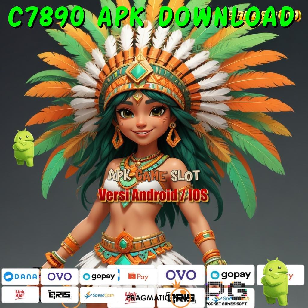 C7890 APK DOWNLOAD , pola adaptif resmi mudah maxwin