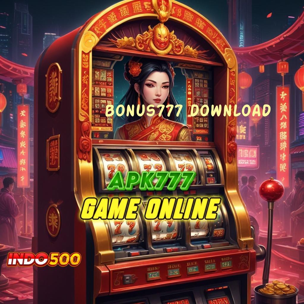 BONUS777 DOWNLOAD hasil hari dreams bri kemitraan besar