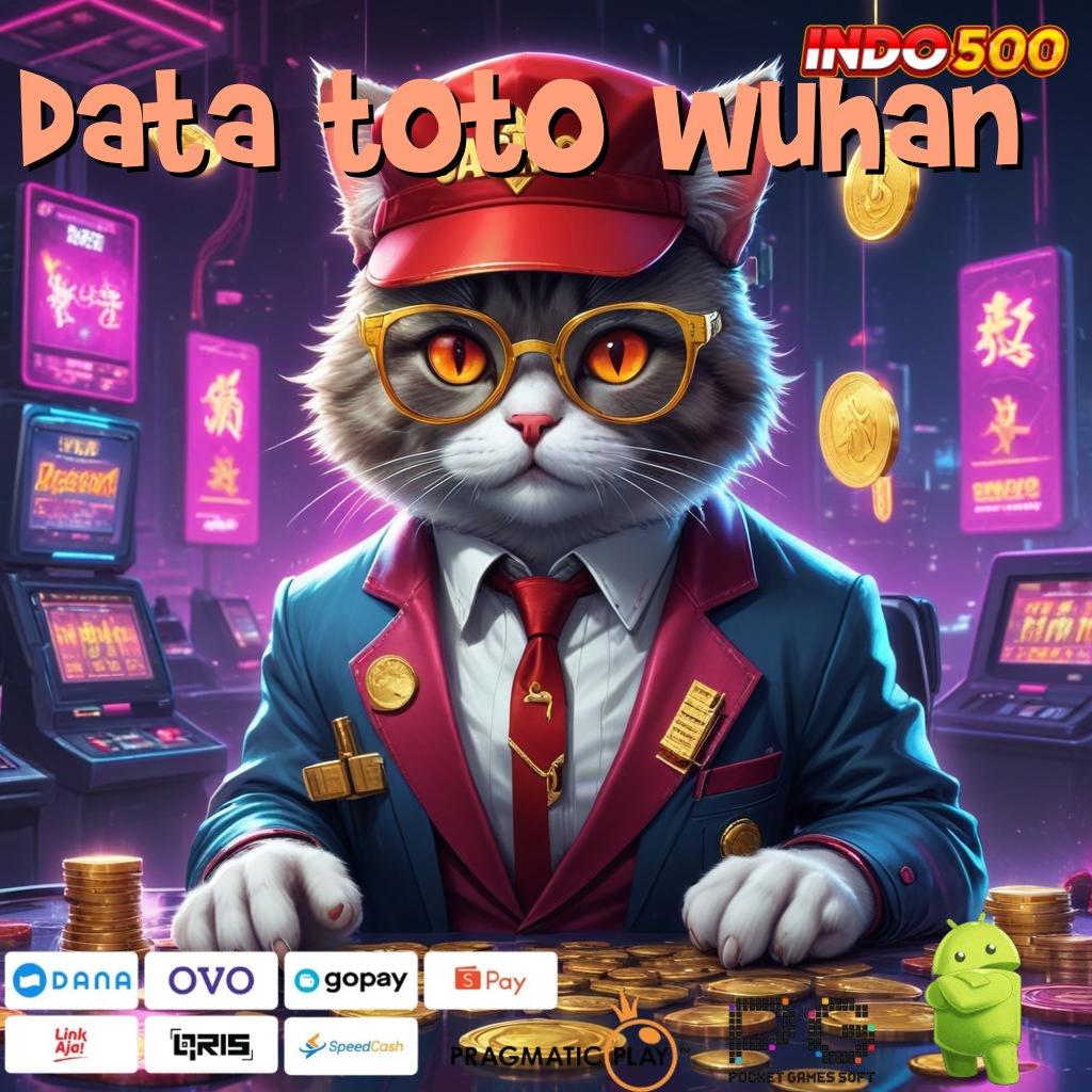 DATA TOTO WUHAN Deposit Ewallet Rp25.000 Depo Dana Yang Sangat Terbatas