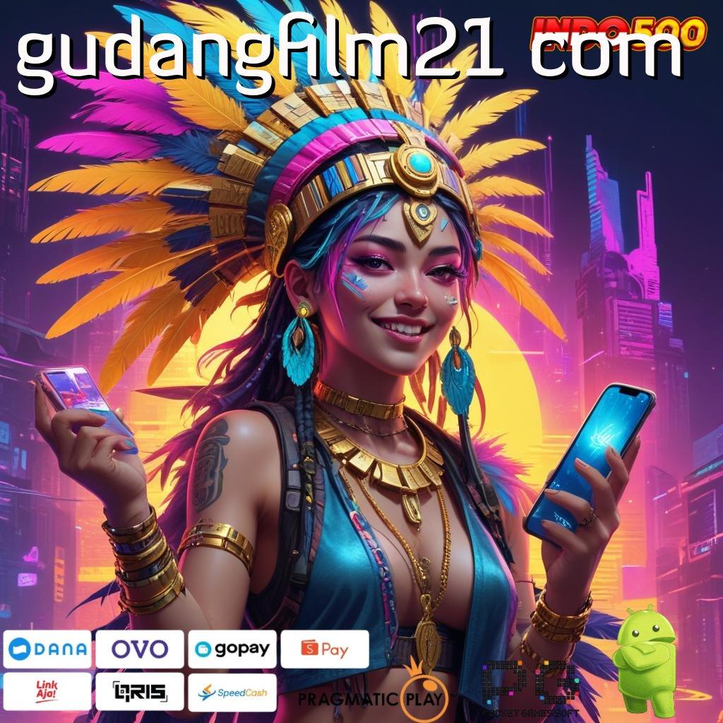 GUDANGFILM21 COM Nasib Hoki Dapatkan Apk Slot Gacor 777 Versi Baru Sekarang