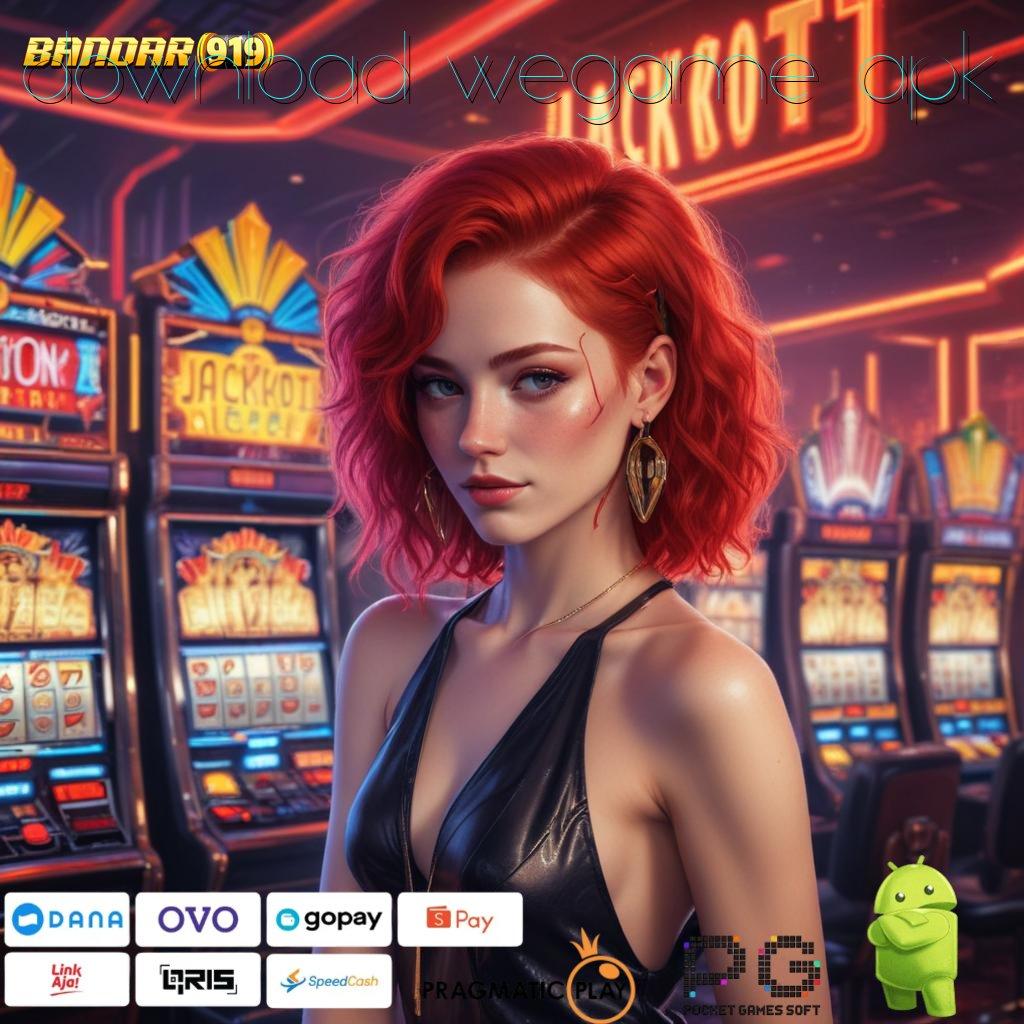 DOWNLOAD WEGAME APK @ pembaruan terkini profit gede deposit mandiri