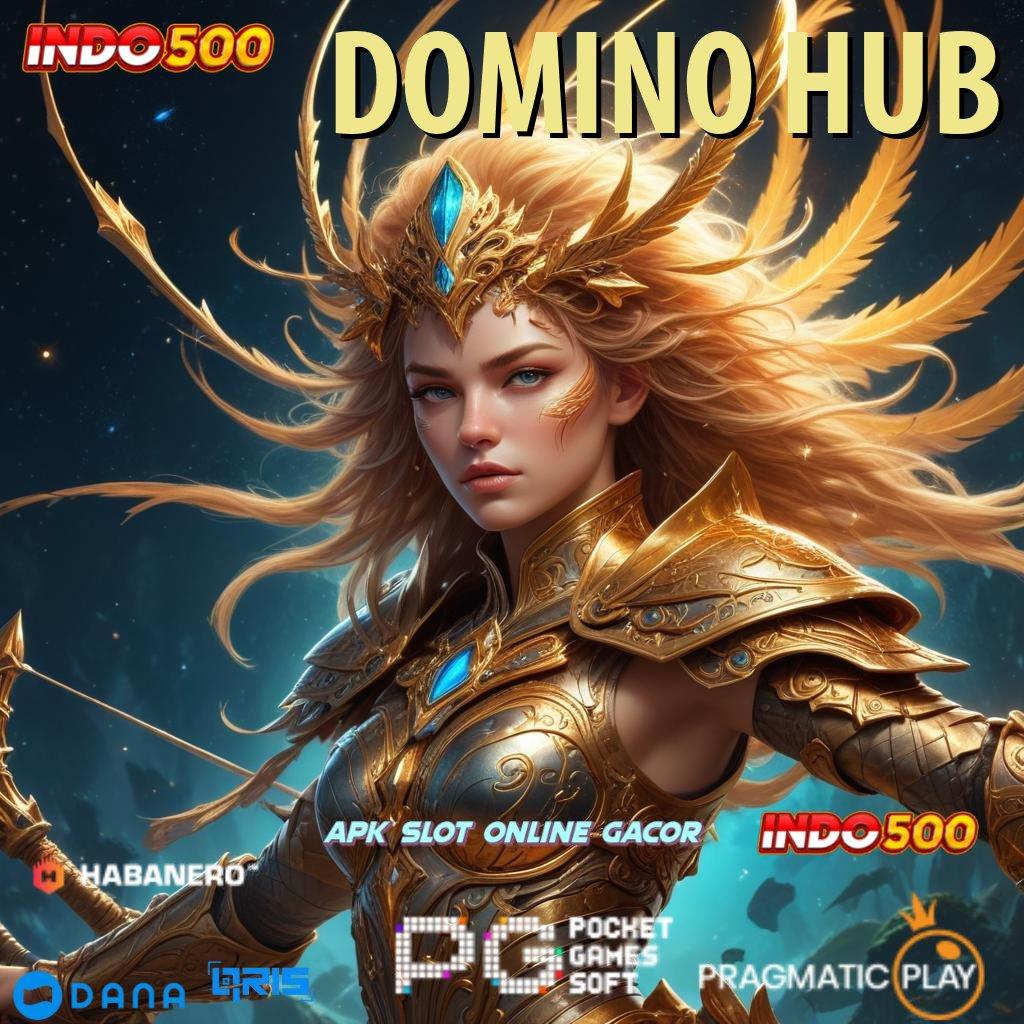 DOMINO HUB # hadiah jackpot menanti untuk pemenang setor kilat