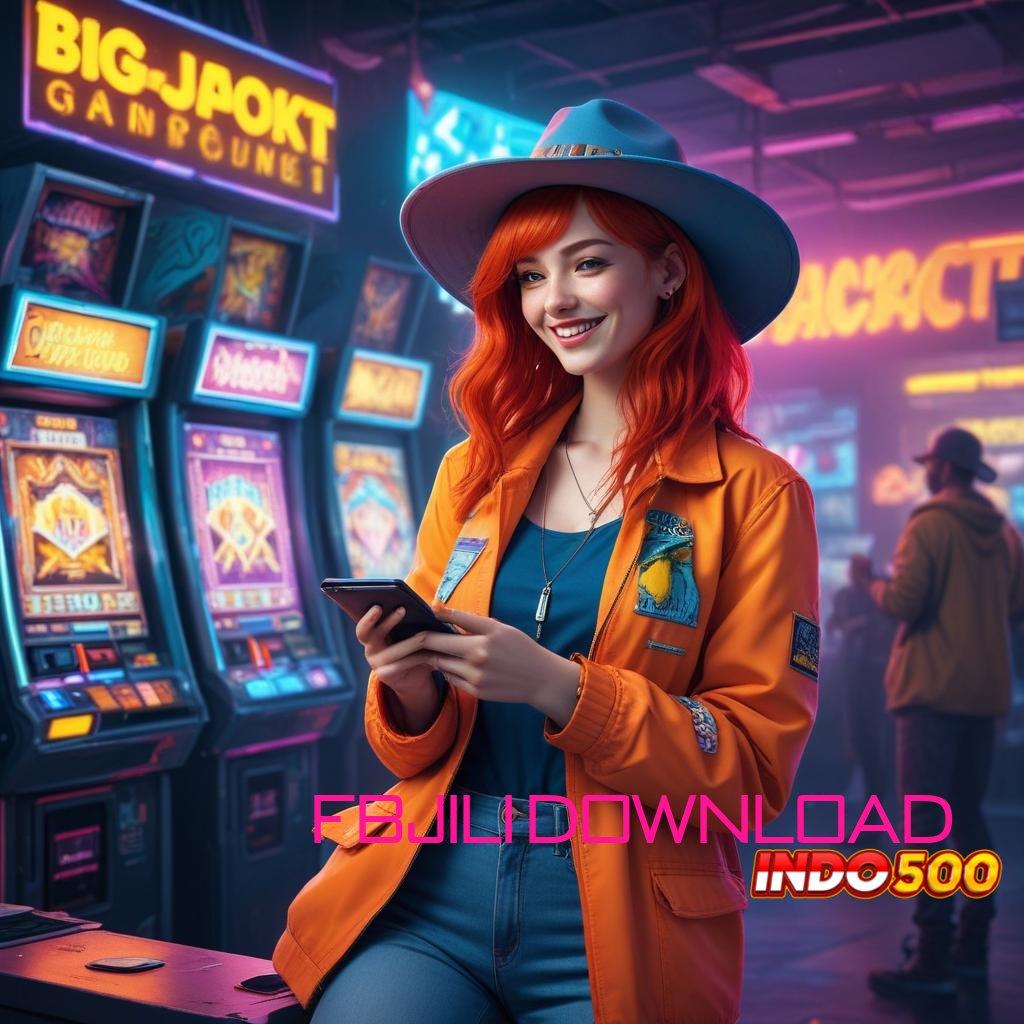 FBJILI DOWNLOAD sistem pendukung digital untuk semua platform